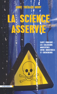 La science asservie_Thébaud-Mony